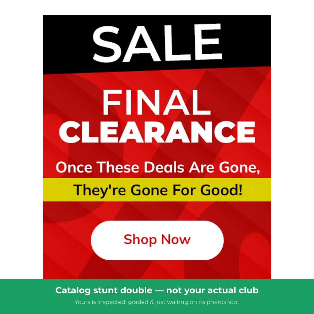 Final Sale Single Club $50 - SGS — representative photo